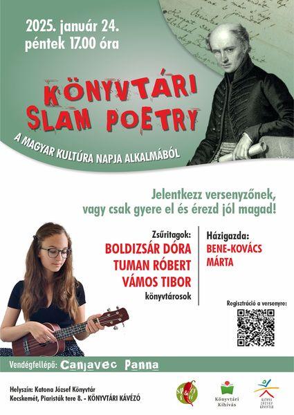 2025. január 24. péntek 17.00 óra Könyvtári slam poetry a magyar kultúra napja alkalmából Jelentkezz versenyzőnek, vagy csak gyere el és érezd jól magad! Zsűritagok: Boldizsár Dóra, Tuman Róbert, Vámos Tibor könyvtárosok Házigazda: Bene-Kovács Márta Vendégfellépő: Canjavec Panna Regisztráció a versenyre: https://forms.gle/czD1GaJFXLqvz5386 Helyszín: Könyvtári Kávézó