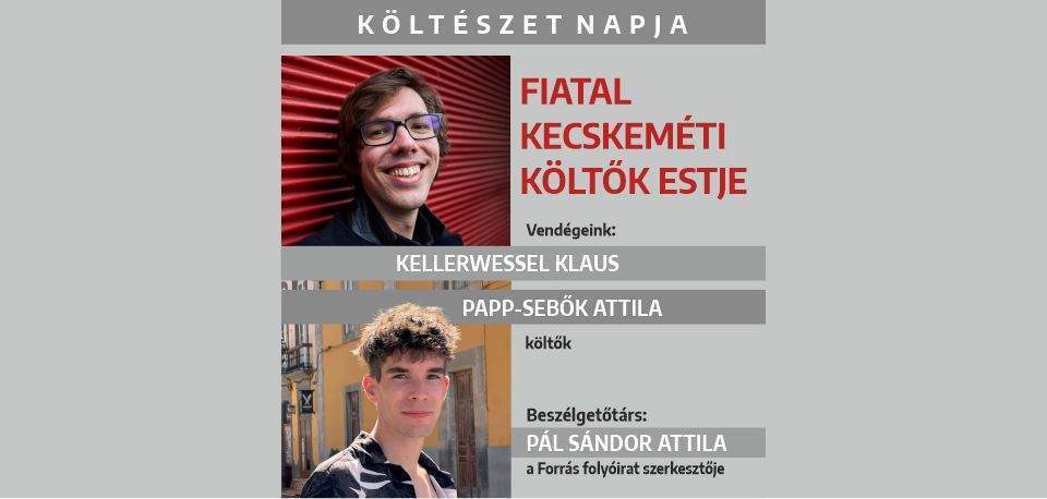Költészet napja - Fiatal kecskeméti költők estje