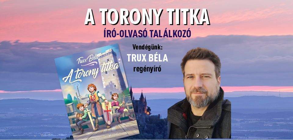 A torony titka - író-olvasó találkozó