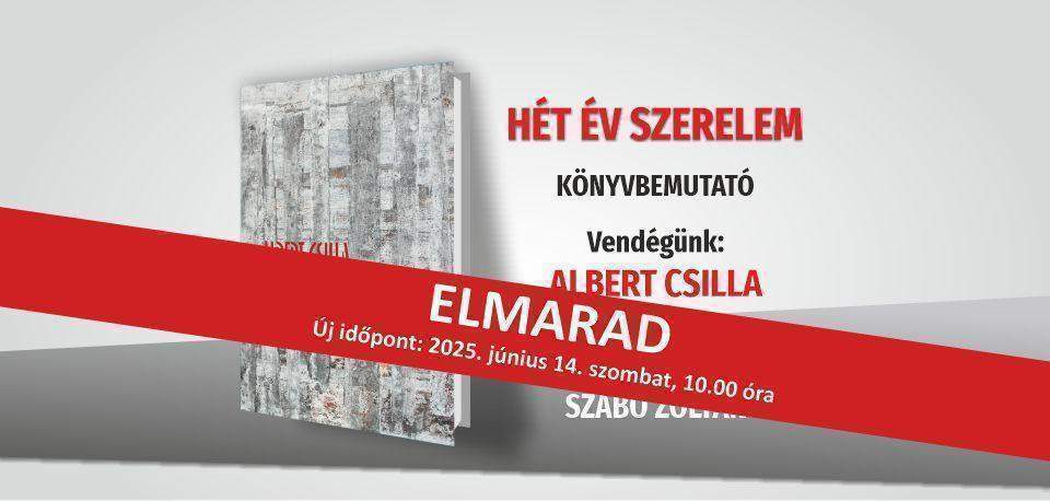 ELMARAD - Hét év szerelem - könyvbemutató