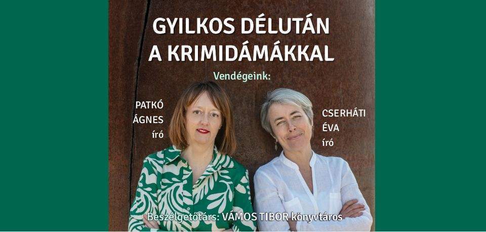 Gyilkos délután a krimidámákkal