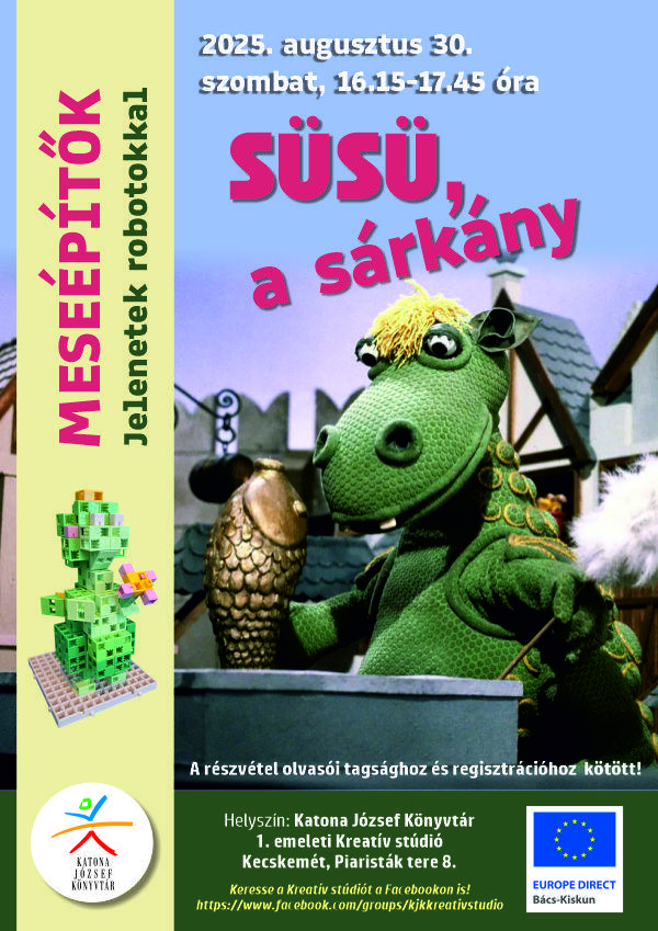 2025. augusztus 30. 16.15-17.45 óra Meseépítők - Jelenetek robotokkal A részvétel olvasói tagsághoz és regisztrációhoz kötött! Helyszín: Katona József Könyvtár 1. emeleti Kreatív stúdió Kecskemét, Piaristák tere 8. Keresse a Kreatív stúdiót a Facebookon is! https://www.facebook.com/groups/kjkkreativstudio