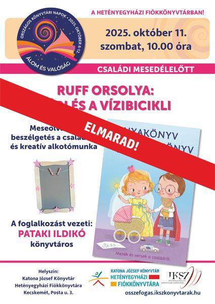 ELMARAD - Országos Könyvtári Napok. 2025. október 11. szombat, 10.00 óra. Családi mesedélelőtt. Ruff Orsolya: Sári és a vízibicikli. Meseolvasás, beszélgetés a családról és kreatív alkotómunka. A foglalkozást vezeti: Pataki Ildikó könyvtáros