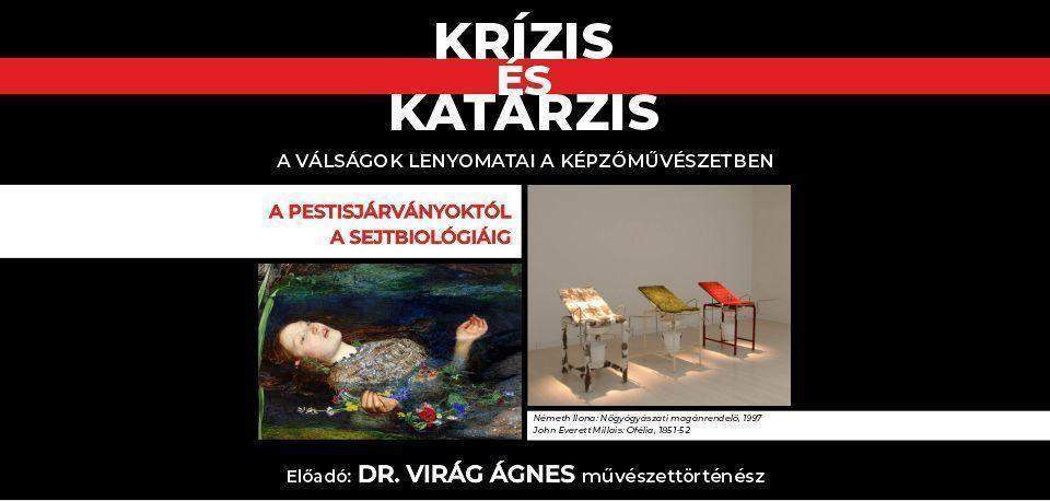 Krízis és katarzis - a válságok lenyomatai a képzőművészetben: A pestisjárványoktól a sejtbiológiáig