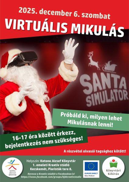 2025. december 6. szombat. Virtuális Mikulás. Próbáld ki, milyen lehet Mikulásnak lenni! 16-17 óra között érkezz, bejelentkezés nem szükséges! A részvétel olvasói tagsághoz kötött! Keresse a Kreatív stúdiót a Facebookon is! https://www.facebook.com/groups/kjkkreativstudio. Könyvtári kihívás