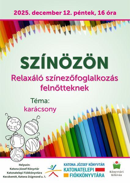 2025. december 12. péntek, 16 óra. Színözön. Relaxáló színezőfoglalkozás felnőtteknek. Téma: karácsony. Könyvtári kihívás.