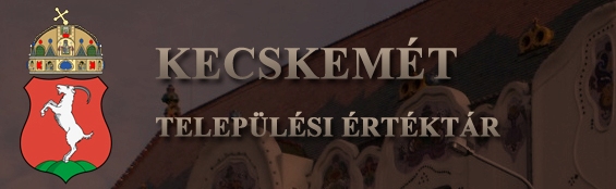 Kecskemét Települési Értéktár