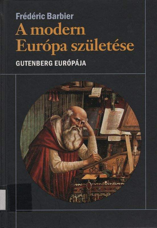 A modern Európa születése
