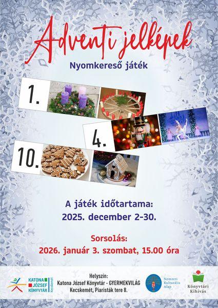 Adventi jelképek. Nyomkereső játék. A játék időtartama: 2025. december 2-30. Sorsolás: 2026. január 3. szombat, 15.00 óra