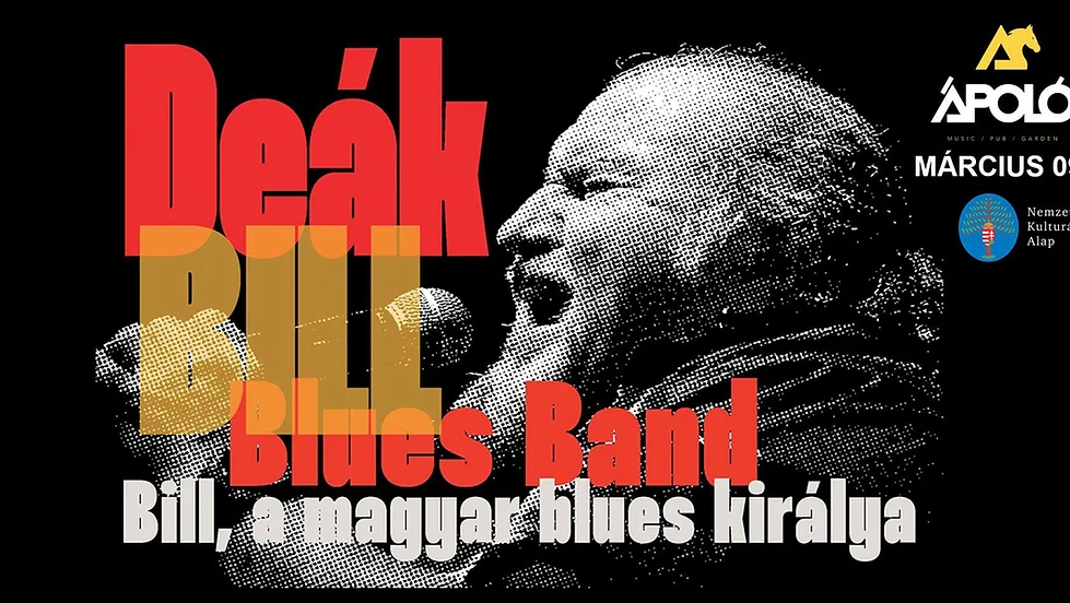 Deák Bill Blues Band koncert plakát Ápoló klub március 9. 19:00 óra
