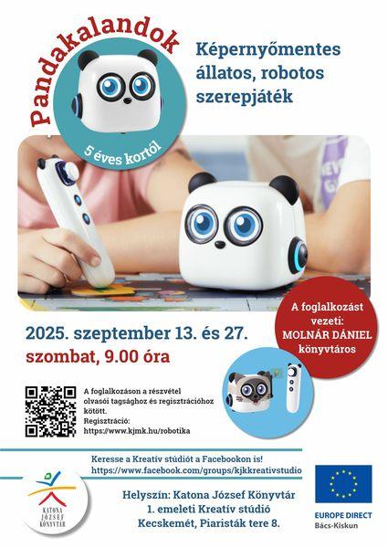 Pandakalandok képernyőmentes állatos, robotos szerepjáték 2025. szeptember 13. és 27. szombat, 9.00óra. A foglalkozást vezeti: Molnár Dániel könyvtáros. A foglalkozáson a részvétel olvasói tagsághoz és regisztrációhoz kötött! Keresse a Kreatív stúdiót a Facebookon is! https://www.facebook.com/groups/kjkkreativstudio Helyszín: Katona József Könyvtár - 1. emeleti Kreatív stúdió, Kecskemét, Piaristák tere 8.