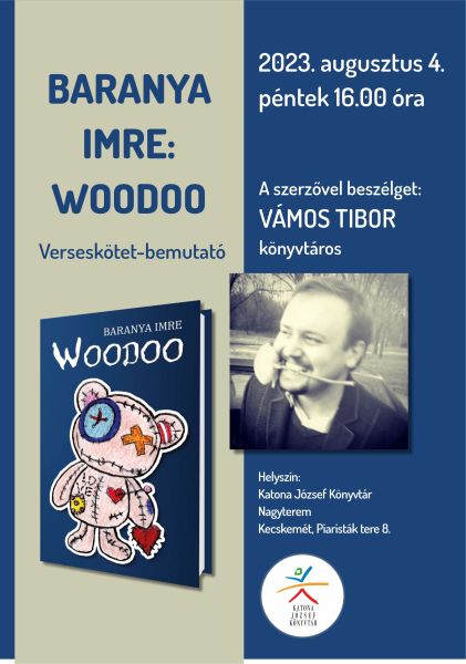 Baranya Imre: Woodoo - könyvbemutató