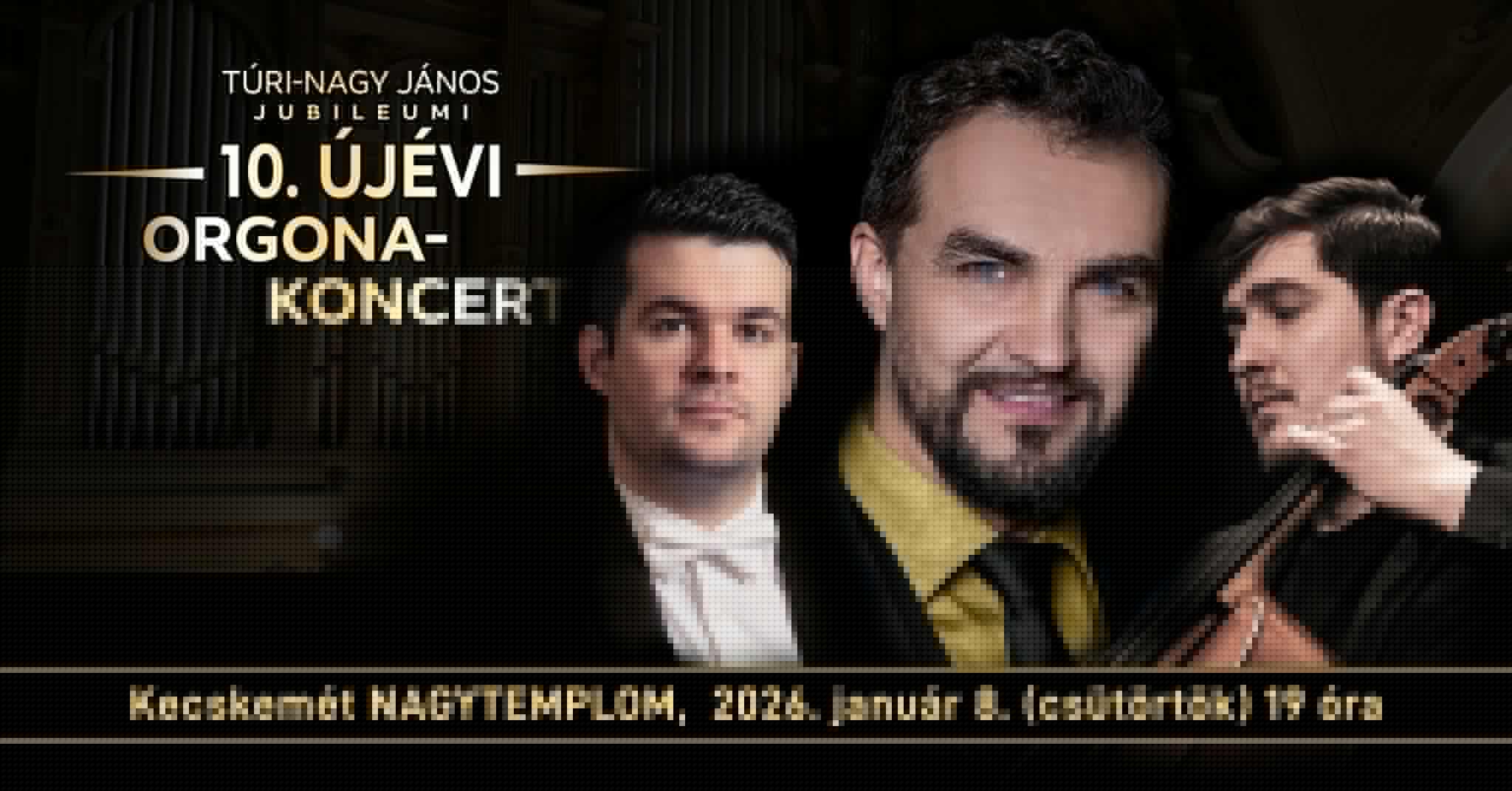 Köszöntsük együtt a 2026-os évet a megrendezésre kerülő 10. Újévi Orgonakoncerten! Aki részese volt már ennek a koncertsorozatnak, az tudja, ha eljön erre az eseményre, egy felejthetetlen élményben lesz része! Vendégművészek: Dolhai Attila - Jászai Mari-díjas magyar színész, érdemes művész, székesfehérvári Vörösmarty Színház igazgatója Friderikusz Péter - Junior Príma díjas csellóművész Túri-Nagy János - orgonaművész, a budapesti Operettszínház korrepetitora Műsorvezető: Tóth Endre zenetörténész, a Bartók Rádió műsorvezetője Jegyár: Elővételben (január 8.15 óráig) 5000 Ft/fő a kecskeméti Nagytemplom plébániáján, valamint a cooltix.hu weboldalon Helyszínen (január 8. 17.30-19.00) 6000 Ft/fő