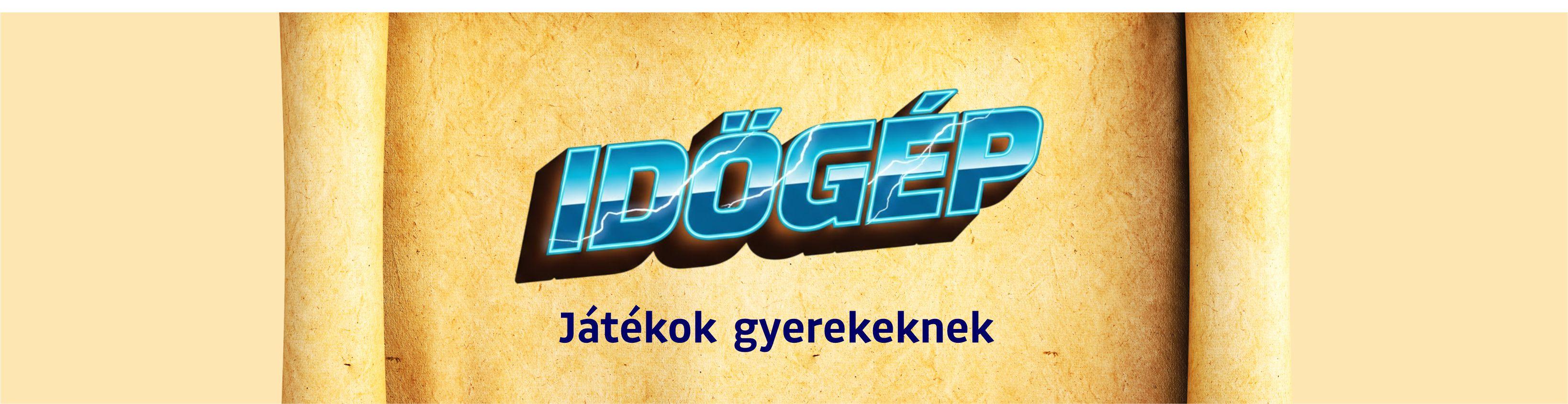 IDŐGÉP Játékok gyerekeknek