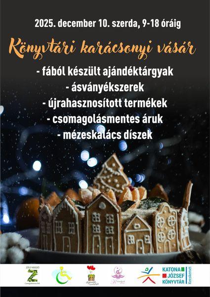 2025. december 10. szerda, 9-18 óra. Könyvtári karácsonyi vásár. Fából készült ajándéktárgyak, ásványékszerek, újrahasznosított termékek, csomagolásmentes áruk, mézeskalács díszek.