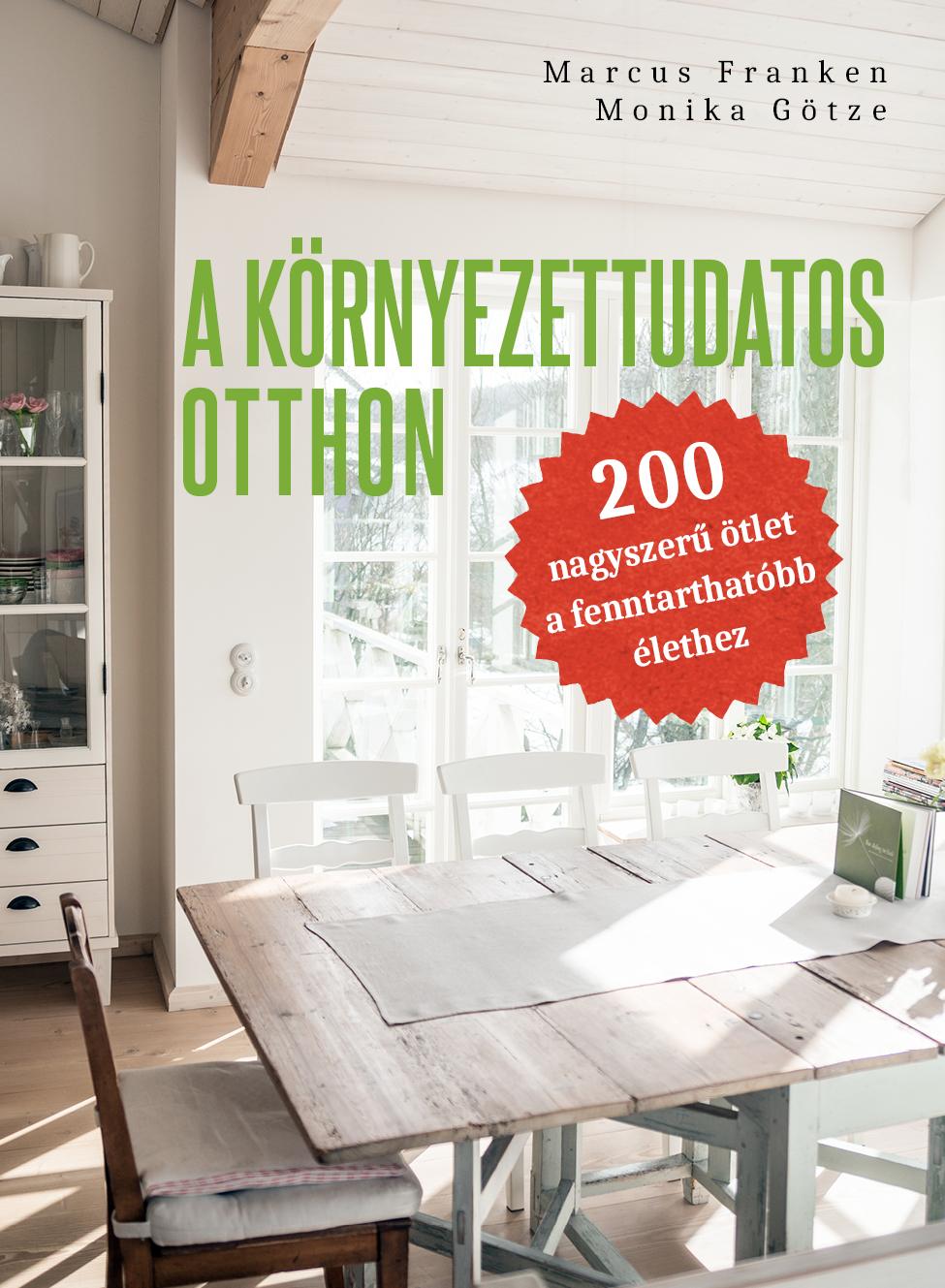 A környezettudatos otthon 
