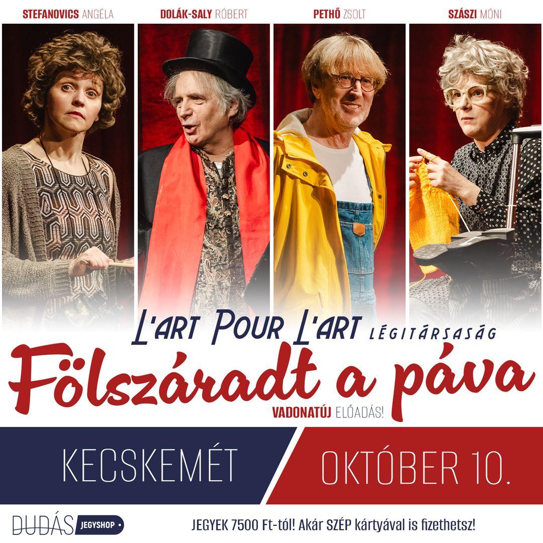 FÖLSZÁRADT A PÁVA - A L’art pour l’art Légitársaság legújabb előadása Szállj fel a L’art pour l’art Légitársaság tetszőleges járatára, és nevesd magad könnyesre Boborján, Leopold, Margit, Zigóta és a további jól ismert karakterek társaságában! Másfél óra garantált rekeszizom-gyakorlat, ami a legnagyobb és legrégibb rajongók számára is tartogat meglepetéseket! A L’art pour l’art Légitársaság első, nagysikerű műsora után máris itt van a második nagysikerű műsor, amelynek címe önmagáért beszél. Hiszen az a szerencsétlen páva tényleg fölszáradt, bár erre még mi magunk sem voltunk fölkészülve, hát még a Kedves Közönség! Valószínűleg az történt, hogy egy darabig ott állt az állat és csendben párolgott, aztán sutty, fölszáradt… Mondhatnák erre, hogy jó, de hogy jön ide a pingvin? Az igazság az, hogy egyelőre sehogy, de mindig a remény hal meg utoljára. Rajtuk kívül föltűnik még az előadásban a frissen elvált Margit (mármint nem a Margit volt friss, amikor elvált, mivel ebben a kontextusban a „frissen” szó, egy, az időben közelebb lévő eseményt jelez), szóval, feltűnik Margit új hódolója, Hortobágyi Húsos Pali, a hentes, és egy új gyerekszereplő, a hentes lánya, Kamuka, aki Besenyő Zigótával aggódik a testvéri szeretetben eltöltendő, közös jövőjükön. A hentest Angéla alakítja, ami álomszerep a számára, hiszen ez volt a szerepálma, egy köpcös kis hentes… Az újabbnál-újabb jelenetekben előkerülnek a Légitársaság által fémjelzett legendás figuraóriások is, csak a pingvin nem. Meg a páva, ami fölszáradt. Jó szórakozást! Ui.: Lesz pingvin is! Ui.2: Nem! Ui.3: De!