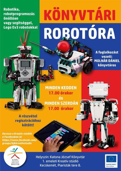 Könyvtári robotóra Robotika, robotprogramozás önállóan vagy segítséggel, Lego Ev3 robotokkal Minden kedden 17.00 órakor, minden szerdán 17.00 órakor. A foglalkozást vezeti: Molnár Dániel könyvtáros A részvétel regisztrációhoz kötött! Keresse a Kreatív stúdiót a Facebookon is! https://www.facebook.com/groups/kjkkreativstudio Helyszín: Katona József Könyvtár - 1. emeleti Kreatív stúdió, Kecskemét, Piaristák tere 8.