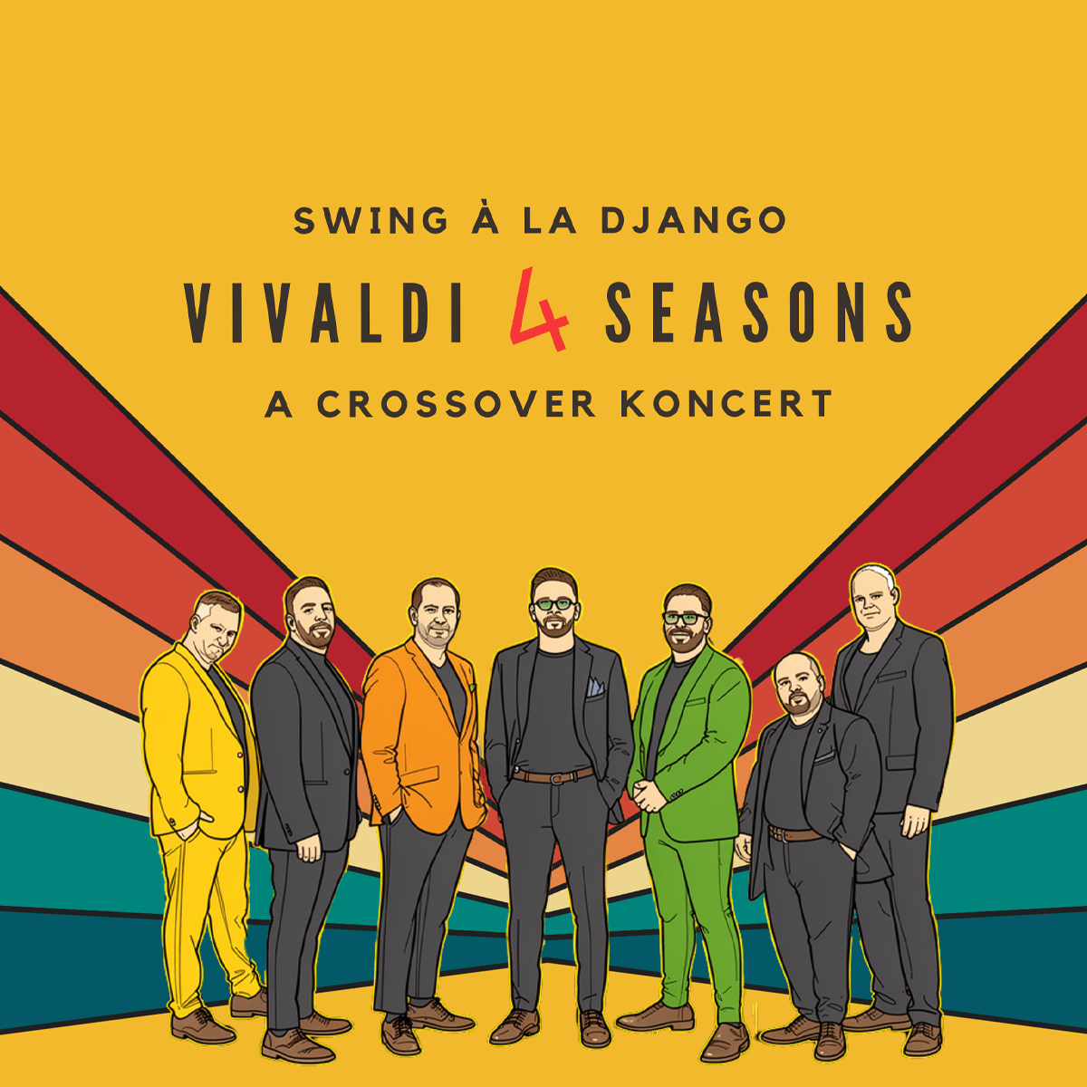 SWING Á LA DJANGO VIVALDI 4 SEASONS A CROSSOVER KONCERT Klasszikusok új köntösben – lendülettel, bátorsággal és határtalan kreativitással. A Swing à la Django nagyszabású produkciójában a klasszikus zene ikonikus alapműve, Antonio Vivaldi - A Négy Évszak című hegedűverseny-sorozata születik újjá. A zenekar – amely kétszeres aranylemezes, és Magyarország egyik legkarakteresebb crossover-formációja – ezúttal egy teljes estét átívelő zenei utazásra hívja a közönséget. A jól ismert barokk dallamok tételről tételre változnak át: a virtuóz hegedűfutamokat hol swinges lüktetés, hol jazzes improvizációk, hol latin ritmusok, máskor pedig népzenei motívumok emelik új dimenzióba. A zenészek olasz, francia, magyar, spanyol és amerikai zenei világokat fésülnek össze egy lendületes és modern hangzásba, miközben végig tisztelettel fordulnak az eredeti mű zsenialitása felé. A projekt célja, hogy a barokk zenét közelebb hozza a ma emberéhez – élménnyé, átélhetővé és izgalmassá tegye azt azok számára is, akik nem jártasak a klasszikus zenében. Egy est, ahol múlt és jelen, hagyomány és kísérletezés, virtuozitás és szabadság találkozik. A Swing à la Django Magyarország egyik legismertebb és leginnovatívabb pop–swing–nép– és világzenei crossover zenekara. Egyedi stílusuk a popzene frissességét ötvözi a magyar autentikus folklór elemeivel, a francia manouche swing eleganciájával és a latin zenei világ lüktetésével. Slágereik rendszeresen szerepelnek a legnagyobb rádiók műsorán, a streaming platformokon milliós hallgatottságot érnek el. Több alkalommal szerepeltek sikeresen A DAL műsorában, és olyan nagyszabású rendezvények főszereplői voltak, mint a Papp László Budapest Sportaréna telt házas koncertje Bangó Margittal. A Vivaldi 4 Seasons – A Crossover Koncert országos és európai turnéja kiemelkedő sikerrel fut, 2026 januárjában pedig a New York-i Carnegie Hall-ban kerül előadásra. Közreműködők: LOMBOS Pál – zenekarvezető / nagybőgő DANI János – szólógitár & hegedű SERES Vilmos – klarinét & tárogató BARANYI Zoltán – hegedű DANI Norbert – ritmusgitár & nagybőgő GALLYAS-LAKATOS Róbert – zongora WEISZ Nándor – ütőhangszerek