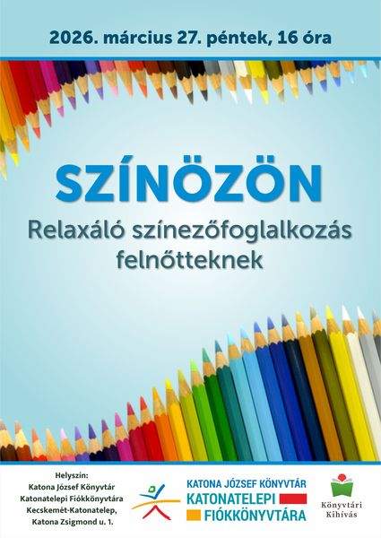 2026. március 27. péntek, 16 óra. Színözön. Relaxáló színezőfoglalkozás felnőtteknek.
