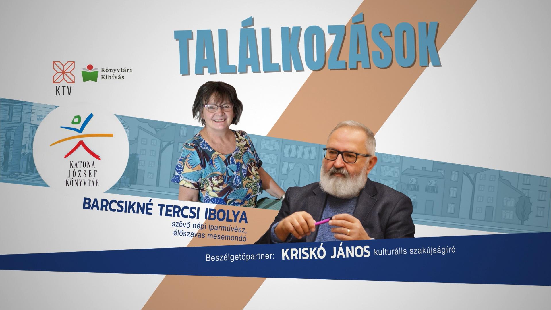 Találkozások - Barcsikné Tercsi Ibolya szövő