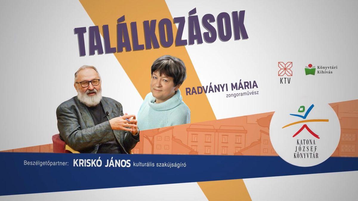 Találkozások - Radványi Mária zongoraművész
