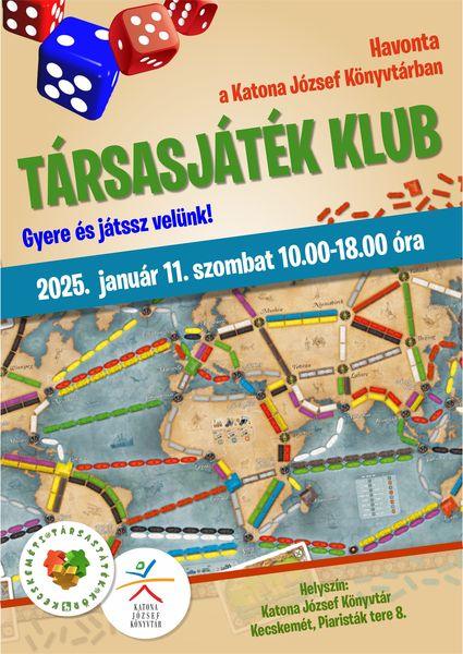 Havonta a Katona József Könyvtárban Társasjáték klub Gyere és játssz velünk! 2025. január 11. 10.00-18.00 óra Helyszín: Katona József Könyvtár - Kecskemét, Piaristák tere 8.
