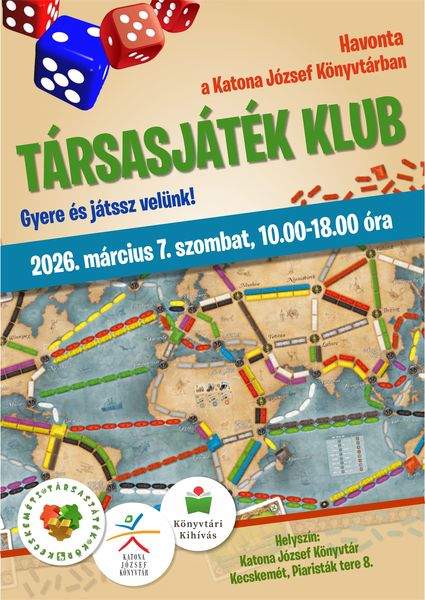 Havonta a Katona József Könyvtárban Társasjáték klub. Gyere, és játssz velünk! 2026. február 7. szombat, 10.00-18.00 óra. Helyszín: Katona József Könyvtár - Kecskemét, Piaristák tere 8. Könyvtári kihívás